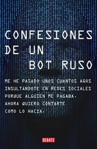 descargar Confesiones de un bot ruso