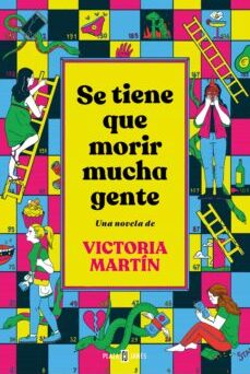 descargar Se tiene que morir mucha gente de Victoria Martín de la Cova