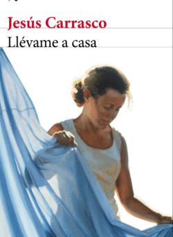 Descargar Llévame a casa de Jesús Carrasco