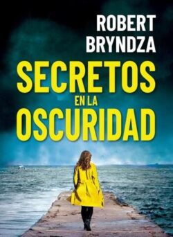 secretos en la oscuridad