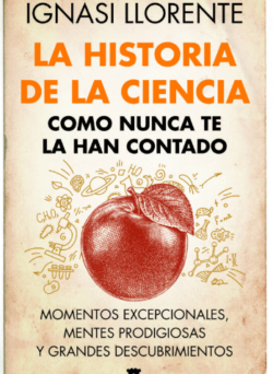 descargar la historia de la ciencia como nunca te la han contado pdf gratis