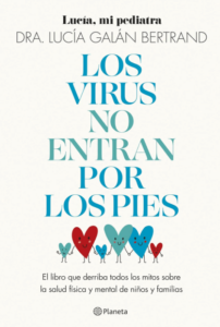 Los virus no entran por los pies