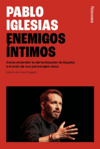 Enemigos íntimos de Pablo Iglesias pdf epub mobi