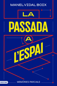 La passada a l'espai Manel Vidal Boix