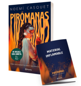 pirómanas de Noemí Casquet