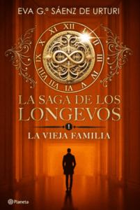 La saga de los longevos de Eva García Sáenz de Urturi pdf epub mobi