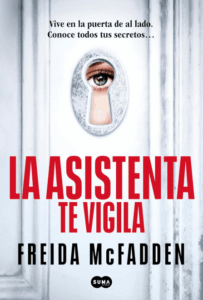 La asistenta te vigila de Freida McFadden pdf epub mobi