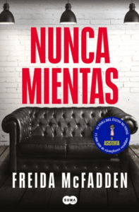 Nunca mientas de Freida McFadden