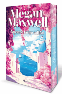descargar Nuestro largo adiós de megan maxwell